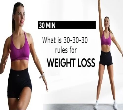 What is 30 30 30 Method for Weight Loss rules?