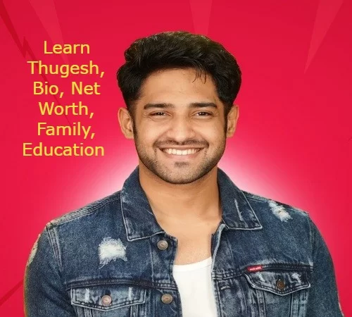Mahesh Keshwala Thugesh, Bio, Net Worth, Family, Education Career