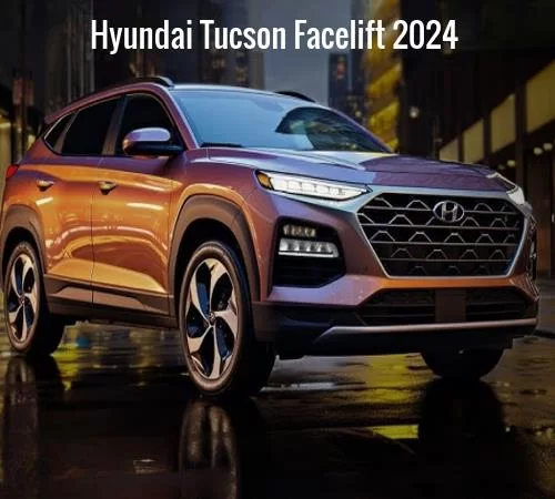 Hyundai Tucson Facelift 2024, Expected Price, Launch Date, Specification