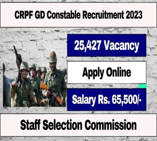 SSC GD Constable Recruitment 2023, Age, Fee, Qualification, Vacancy