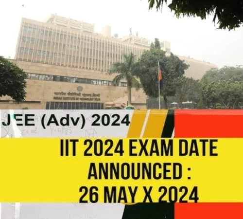 JEE Advanced 2024 Exam, Date, Criteria, Eligibility, Syllabus, and Fee