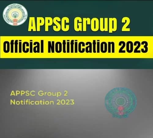 APPSC Group 2 Notification 2023, Age, Eligibility, Vacancy, Fee, How to Apply