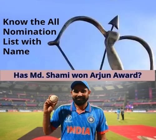 Arjuna Award 2023 Nomination List, Winner is yet to Announced