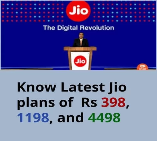 Reliance Jio Tv New Plan,  Jio Plan Details of Rs 398, 1198, and 4498
